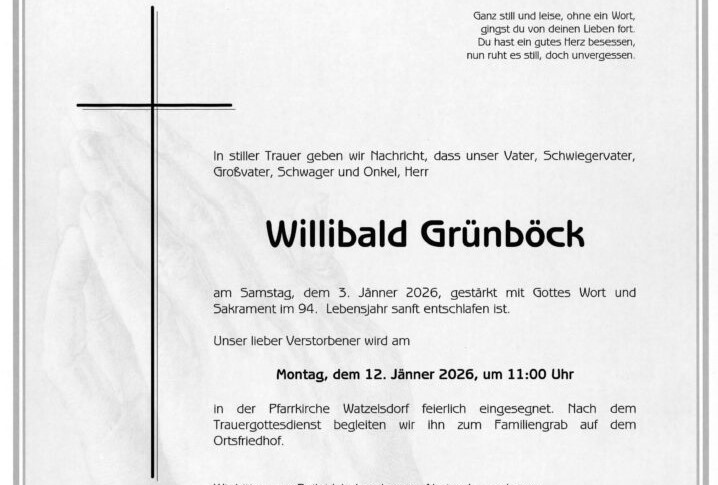Willibald Grünböck † (1932-2026)