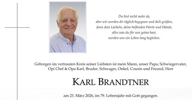 Karl Brandtner †